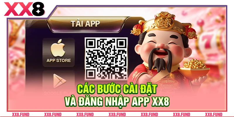 Các bước cài đặt và đăng nhập sau khi tải app XX8